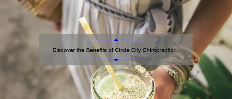 Discover the Benefits of Circle City Chiropractic: Relieving Pain and Restoring Wellness