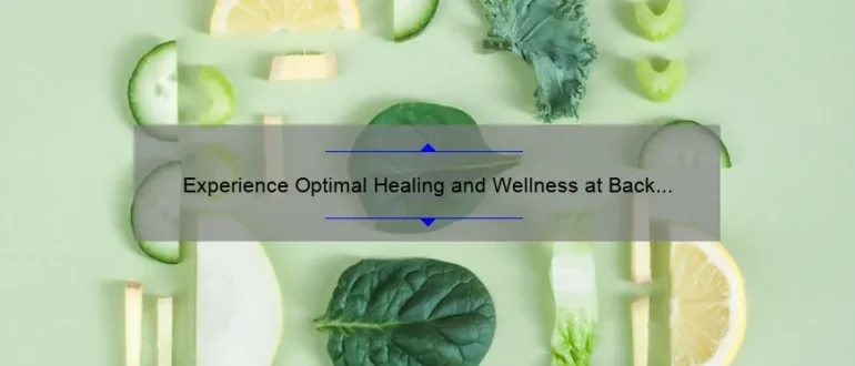 Experience Optimal Healing and Wellness at Back On Track Chiropractic Downtown