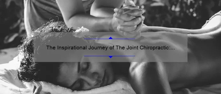 The Inspirational Journey of The Joint Chiropractic: Empowering Health and Wellness Through Founder’s Vision