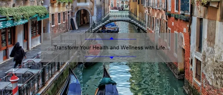 Transform Your Health and Wellness with Life Family Chiropractic of Venice