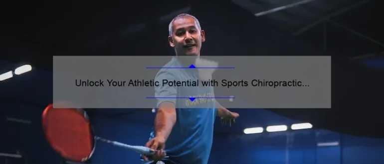 Unlock Your Athletic Potential with Sports Chiropractic in Boca Raton