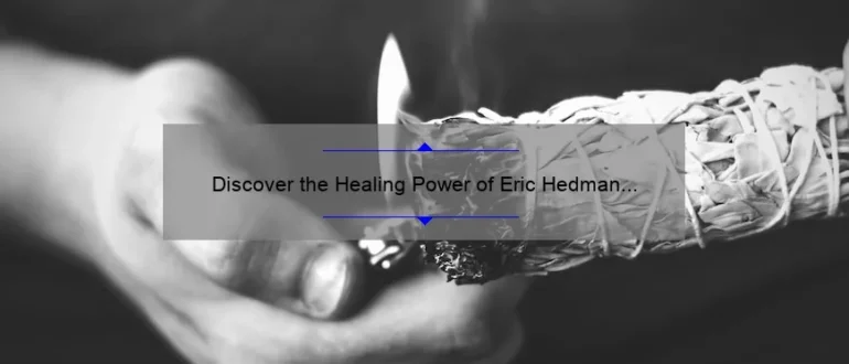 Discover the Healing Power of Eric Hedman Chiropractic – Transforming Lives with Expert Care