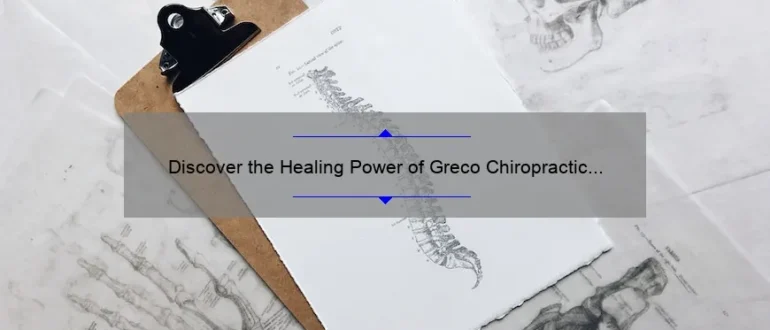 Discover the Healing Power of Greco Chiropractic in Warminster, PA!