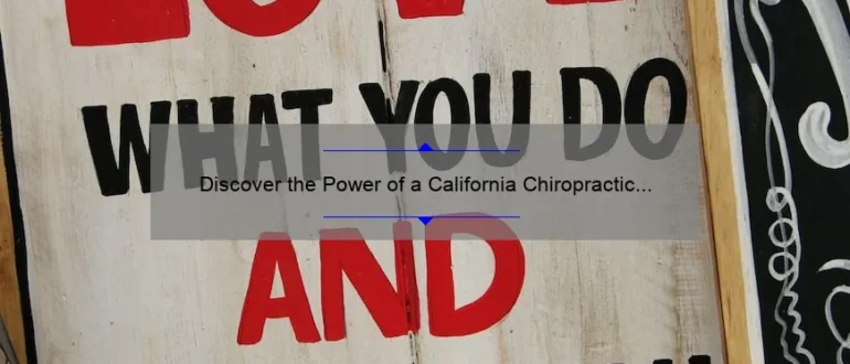 Discover the Power of a California Chiropractic Board License Search