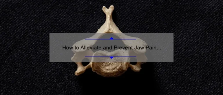How to Alleviate and Prevent Jaw Pain After Chiropractic Adjustment
