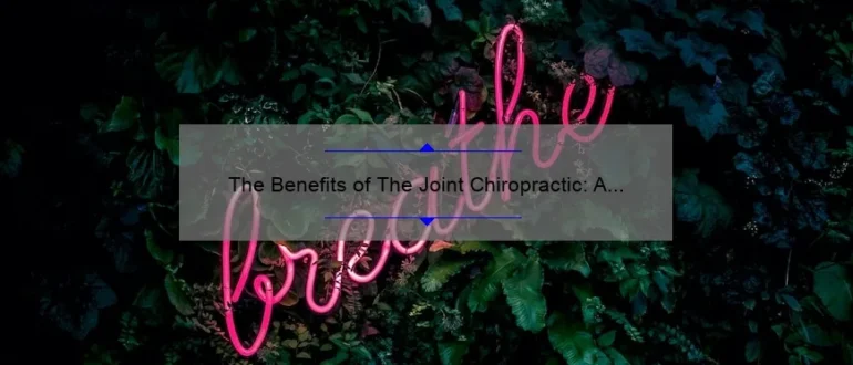 The Benefits of The Joint Chiropractic: A Holistic Approach to Wellness in Charlottesville