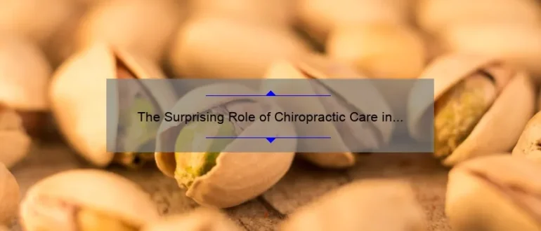 The Surprising Role of Chiropractic Care in Promoting a Healthy and Pain-Free Thanksgiving