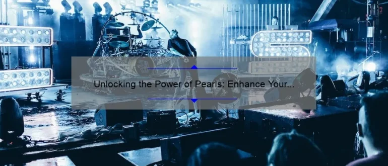 Unlocking the Power of Pearls: Enhance Your Performance with Pearl Performance Chiropractic