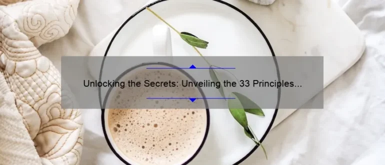 Unlocking the Secrets: Unveiling the 33 Principles of Chiropractic Care