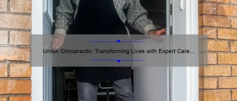 Unruh Chiropractic: Transforming Lives with Expert Care in Rogers, AR